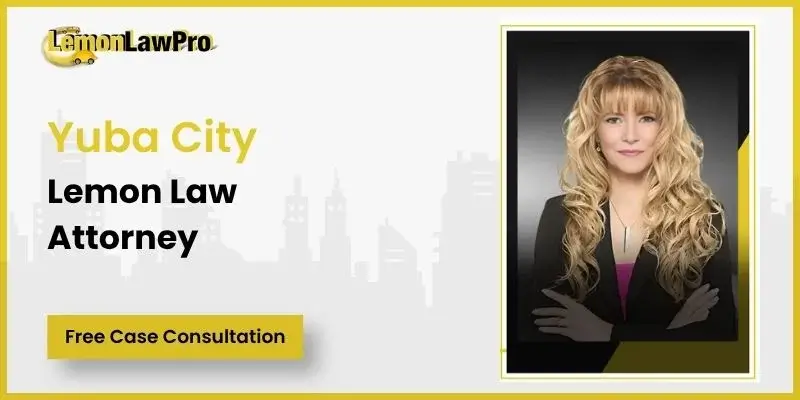 best yuba city lemon law attorney best yuba city lemon law attorney